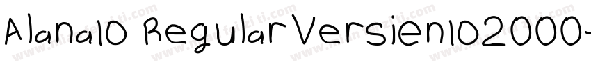 Alana RegularVersion 2000字体转换